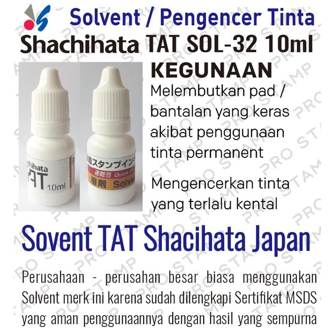 

SOLVENT Merk Shacihata SOL-32 Kemasan 10ml ORIGINAL