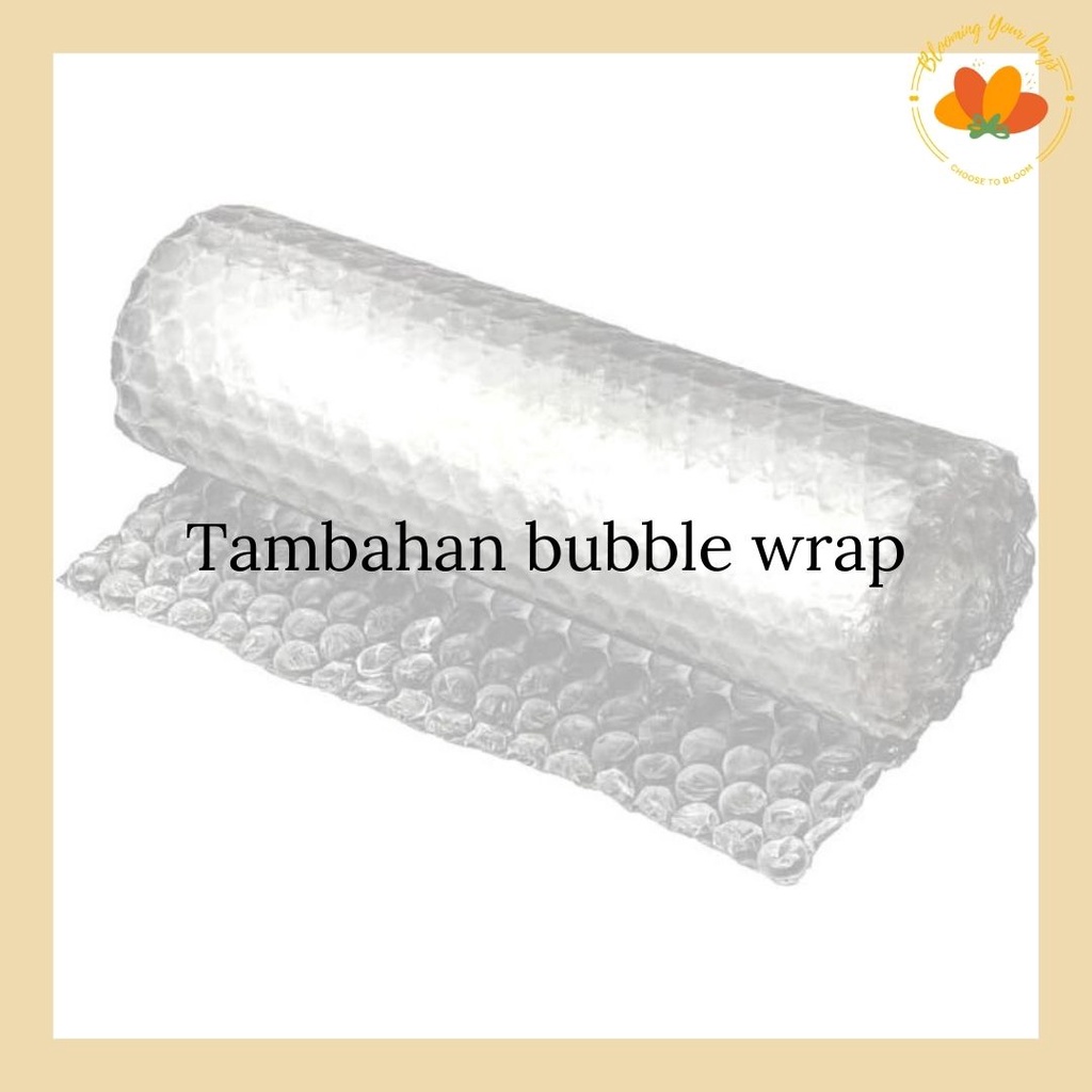 

tambahan packing bubble wrap