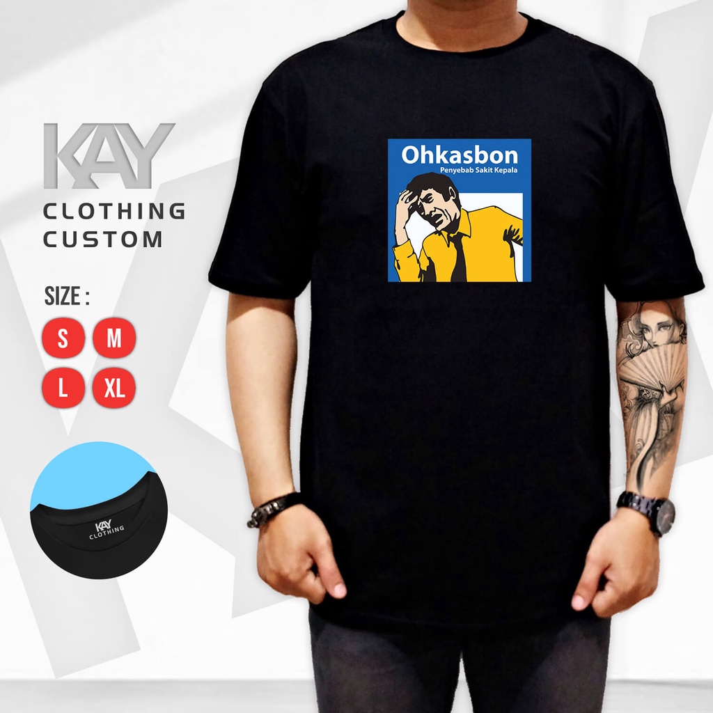 Kaos OHKASBON Plesetan Oskadon Kaos Sablon DTF Kata Suka Suka S M L XL 2XL 3XL 4XL KAY52