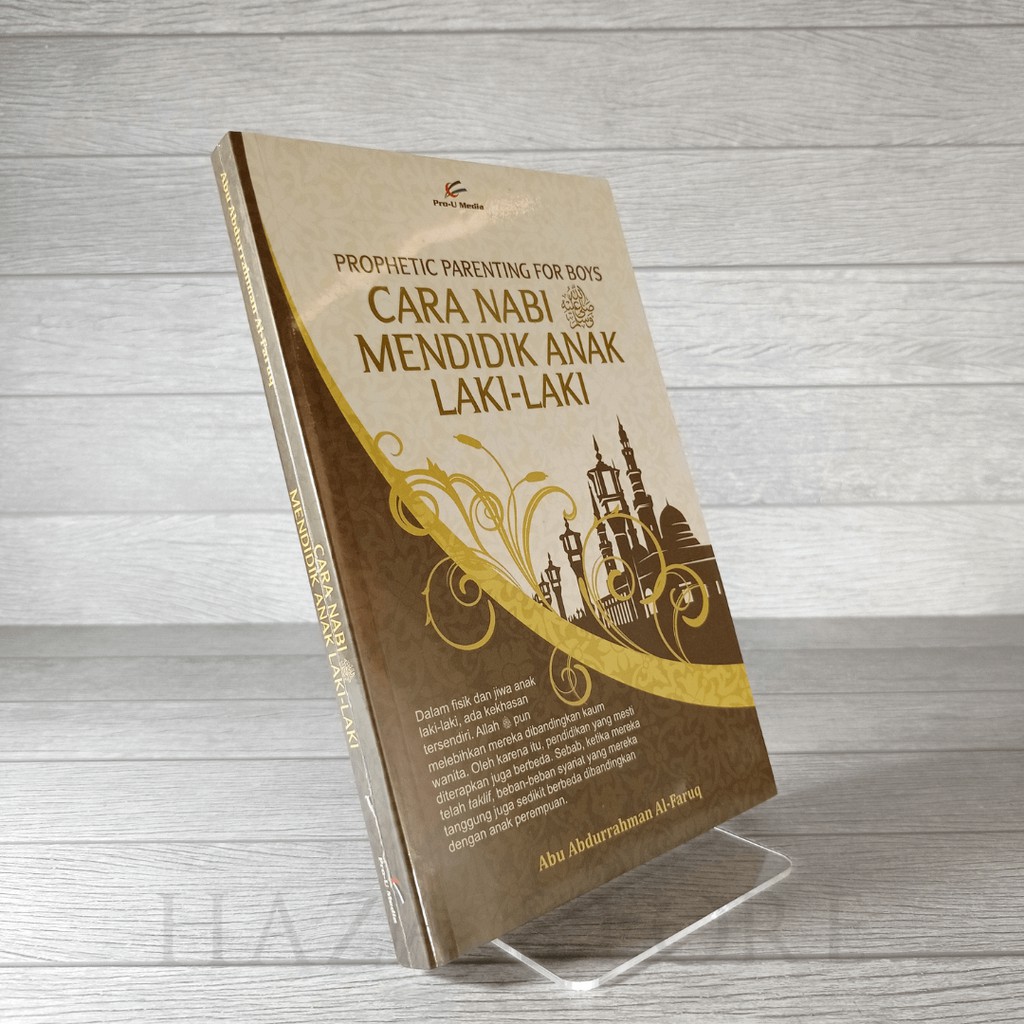 Buku Cara Nabi Mendidik Anak Laki-Laki - Pro U Media 100% Original