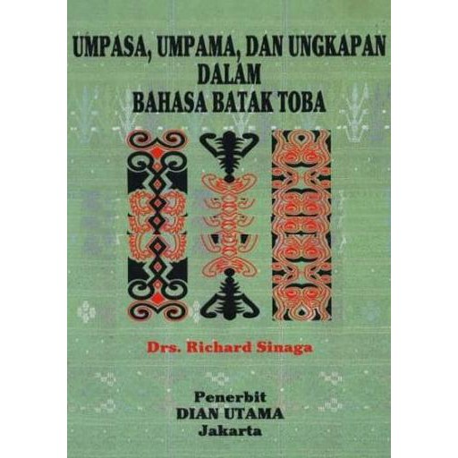 Umpasa Umpama Dan Ungkapan Dalam Bahasa Batak Toba Shopee