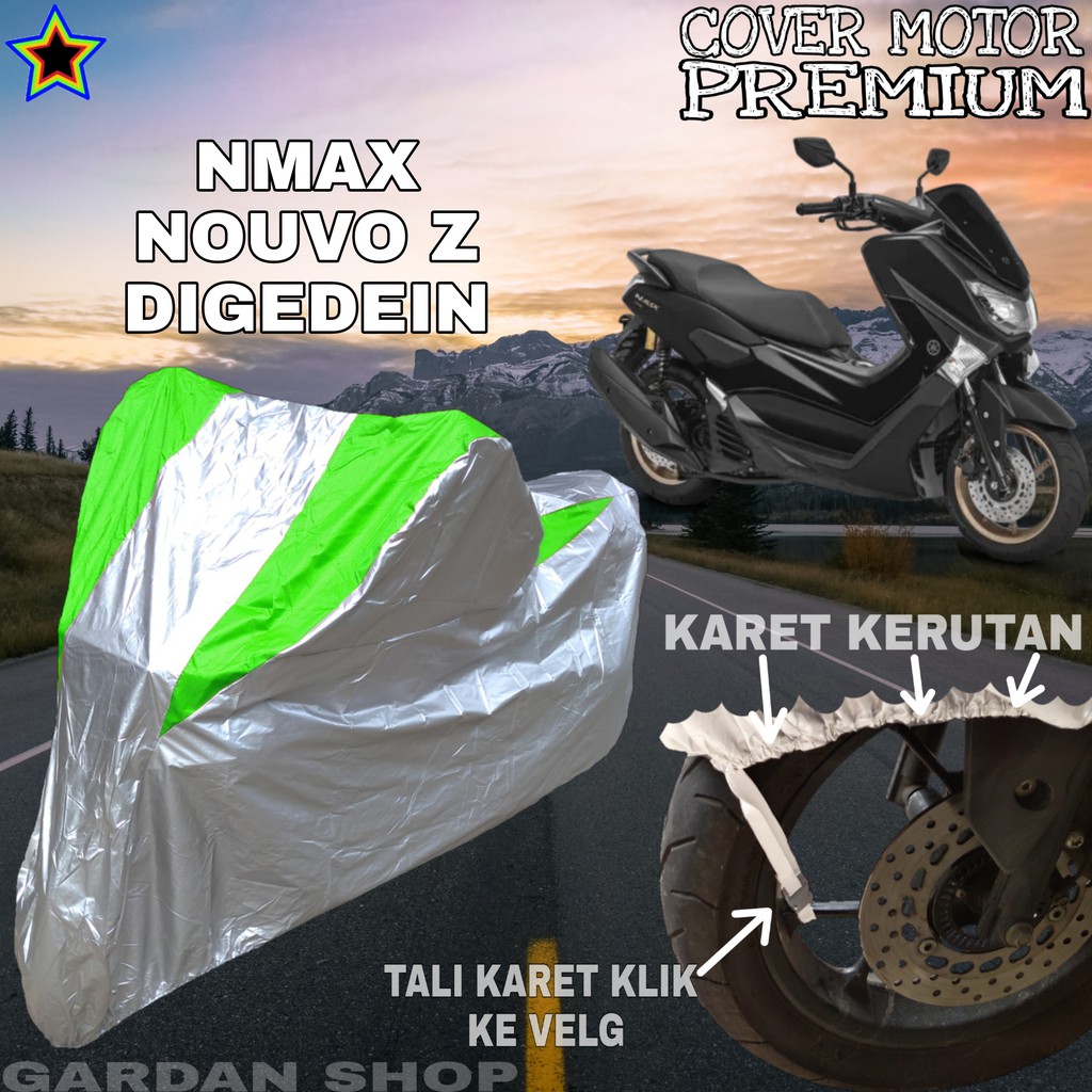 Sarung Motor NMAX Silver HIJAU Body Cover Penutup Pelindung Motor Nmax PREMIUM