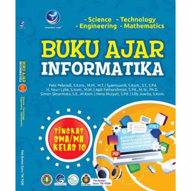 Buku Ajar Informatika Tingkat SMA/MA Kelas 10,11 dan 12-kelas 10