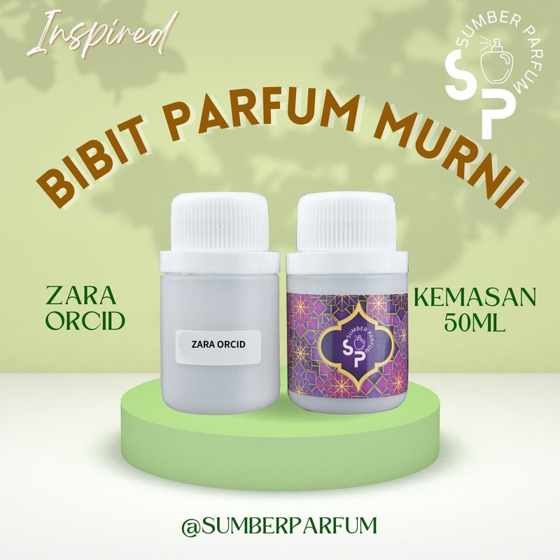 Bibit parfum inspired Zara Orcid | Bibit Parfum Branded | Bibit Original | minyak wangi | Parfum | B