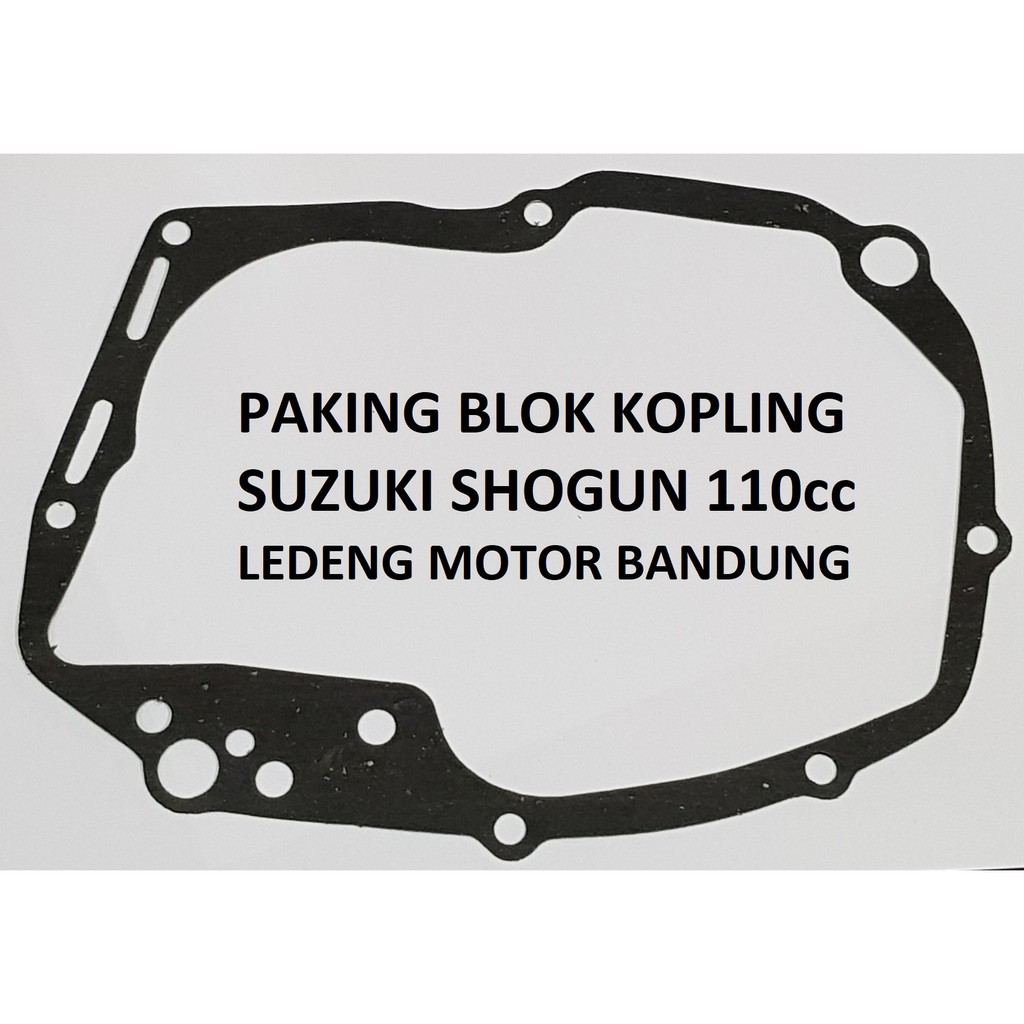 Eceran Gasket Paking Blok Kopling Shogun 110cc Suzuki Packing Lokal