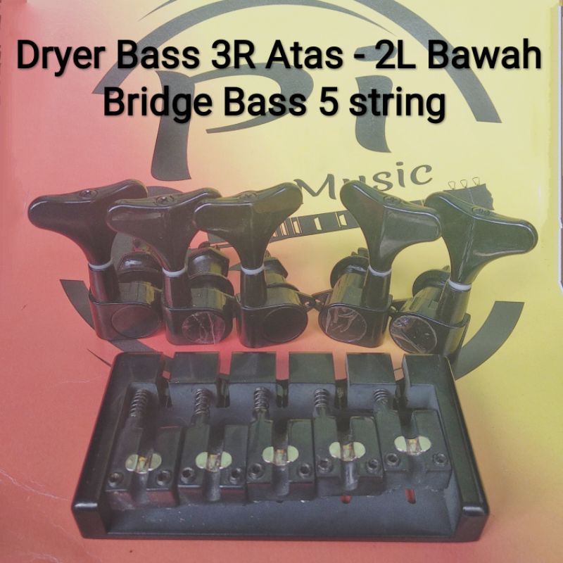 Dryer Bass 5 string posisi 3R Atas - 2L Bawah dan Bridge Bass 5 string