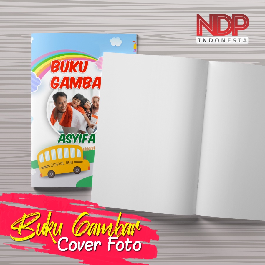 

BUKU GAMBAR COVER FOTO & NAMA SENDIRI