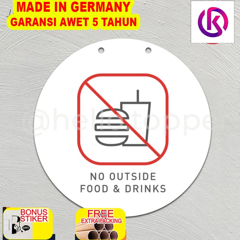 

Terlaris Acrylic Sign No Outside Food Allowed | Dilarang Bawa Makan Minum