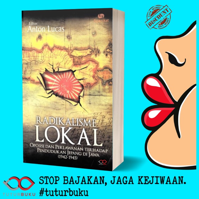 Radikalisme Lokal - Anton Lucas