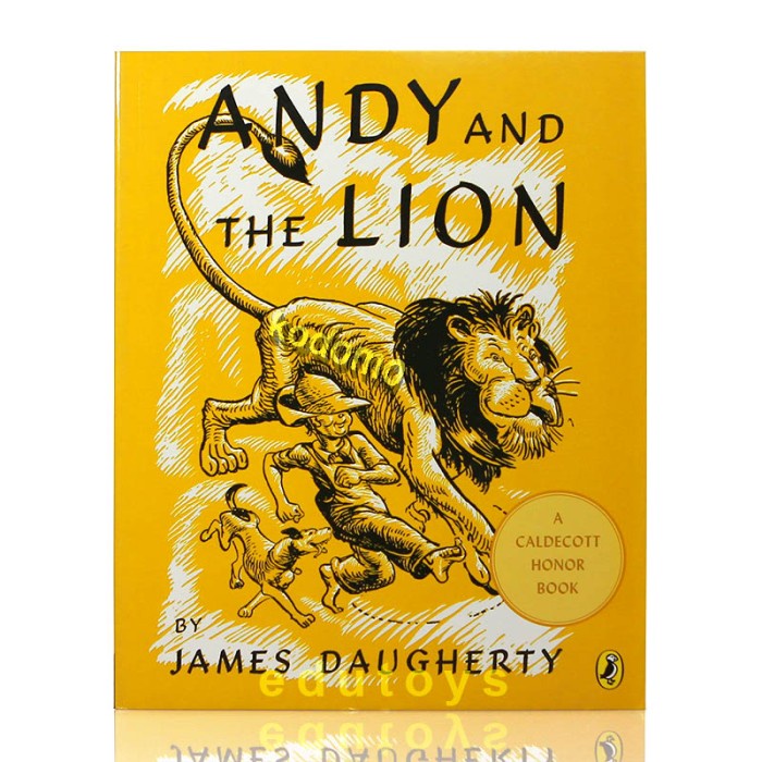 

MUST HAVE!! ANDY AND THE LION BY JAMES DAUGHERTY, CALDECOTT HONOR BOOK TERLARIS