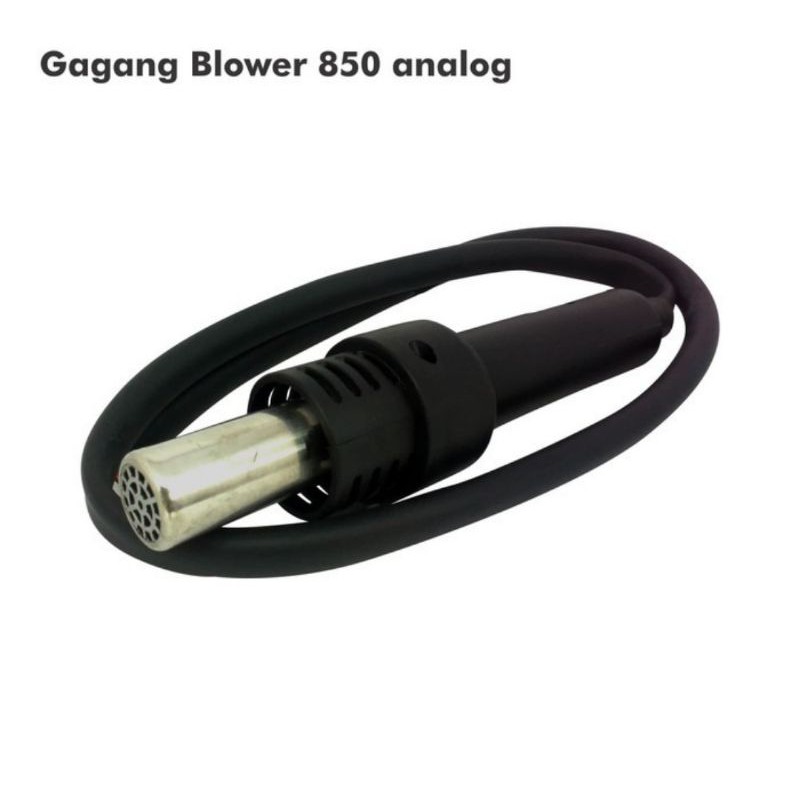GAGANG BLOWER QUICK 850 850A HOT AIR BLOWER QUICK ANALOG 850