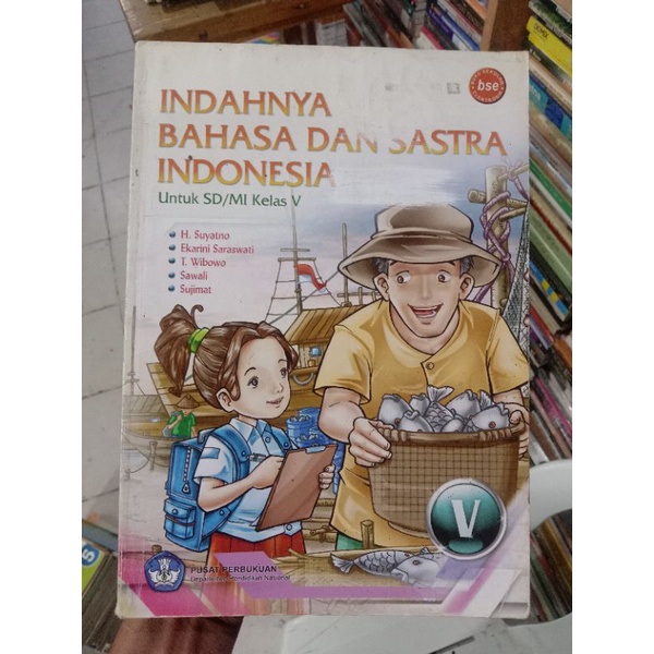 Indahnya Bahasa Dan Sastra Indonesia 5 SD.