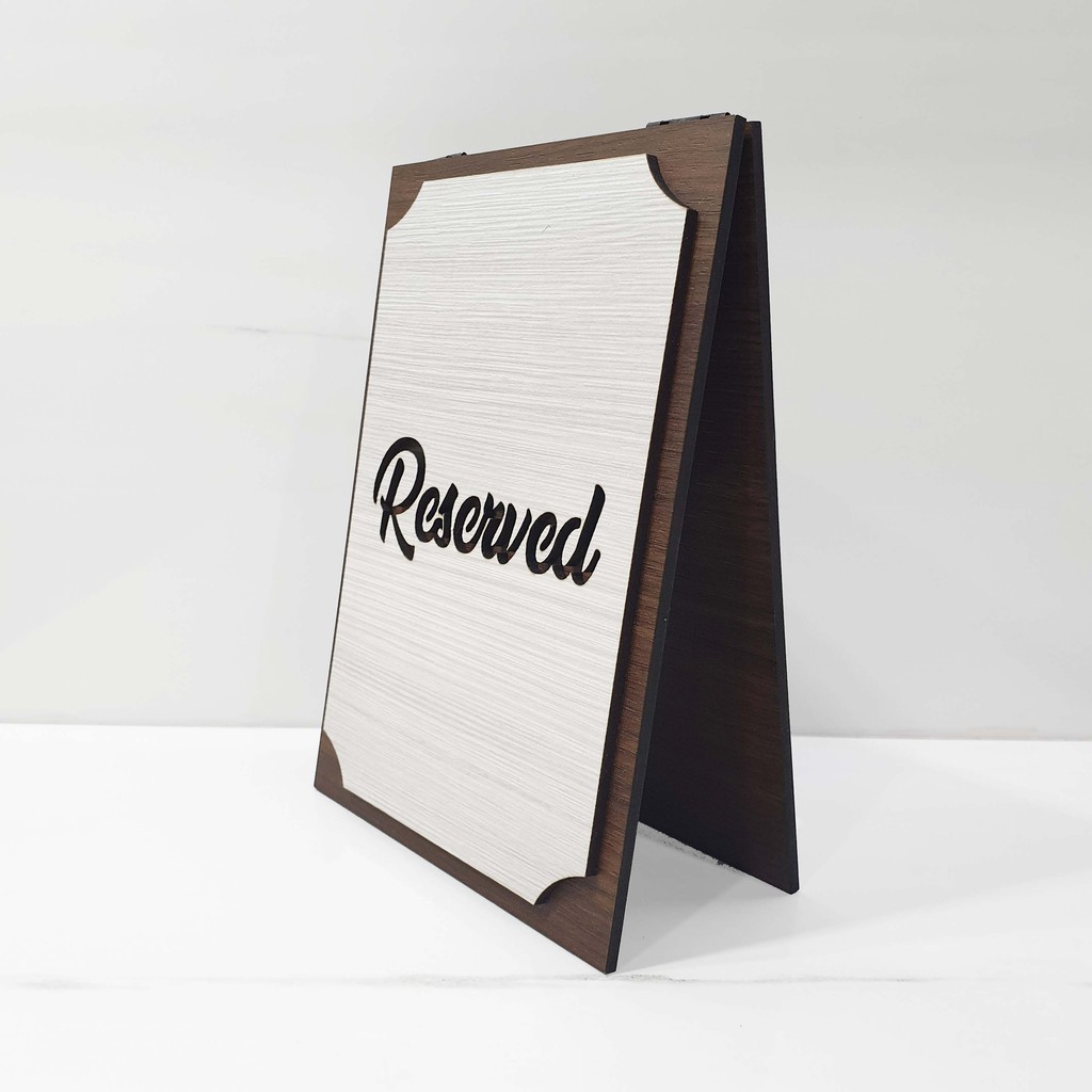 Signage Cafe duduk - RESERVED (MEJA) - Standing Sign Meja Resto