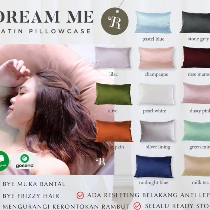 SATIN PILLOWCASE DREAM ME - SARUNG BANTAL PREMIUM SATIN SILK SDFDS3155