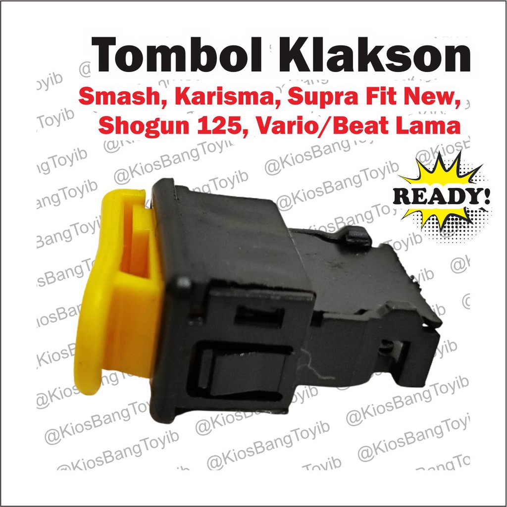 Tombol Klakson Smash, Karisma, Supra Fit New, Shogun 125, Vario Lama, Supra X125, Blade