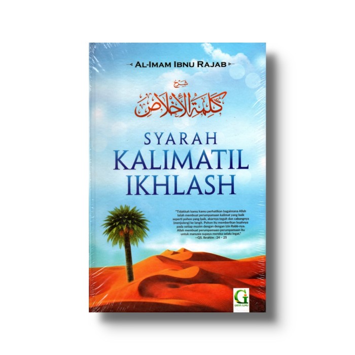 Syarah Kalimatil Ikhlash Ibnu Rajab - Griya Ilmu