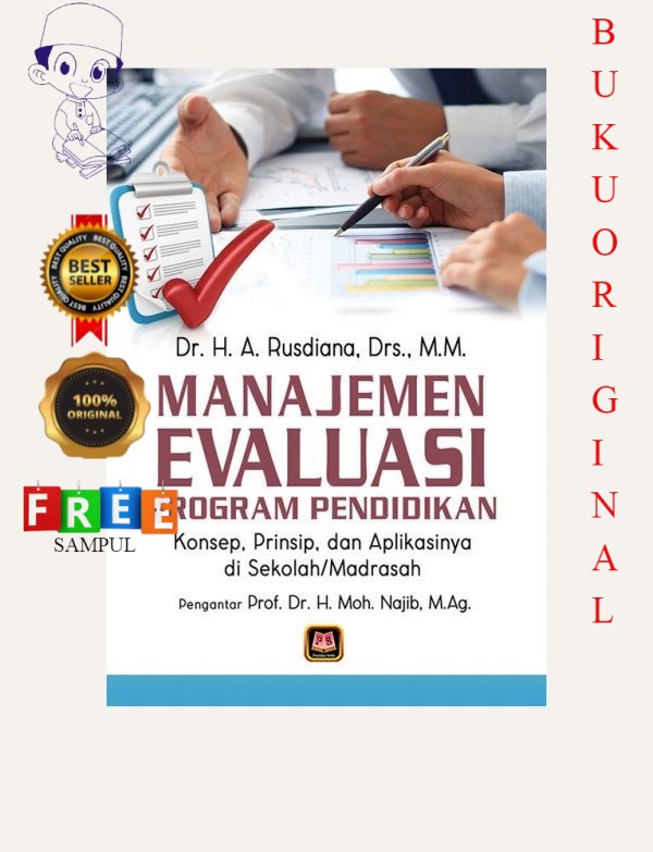 Jual BUKU MANAJEMEN EVALUASI PROGRAM PENDIDIKAN ORIGINAL - PUSTAKASETIA ...