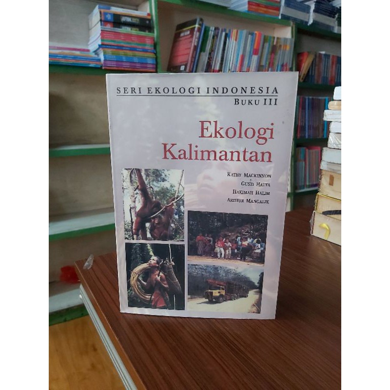 EKOLOGI KALIMANTAN BUKU III