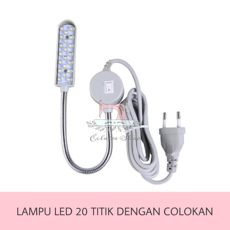 Lampu LED untuk Mesin Jahit 20 titik (Pakai Colokan)