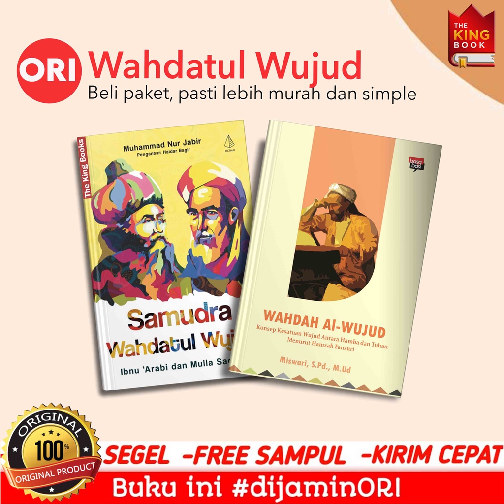 Paket 2 buku samudra wahdatul wujud ibnu arabi dan mulla sadra dan wahdah al wujud  hamzah fansuri
