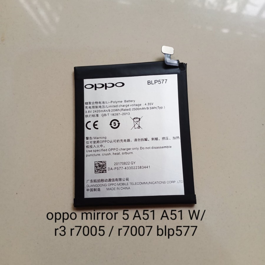 Batre Baterai Oppo BLP577 BLP-577 Mirror 5 A51 R7005 R7007 R3 Battery Batre