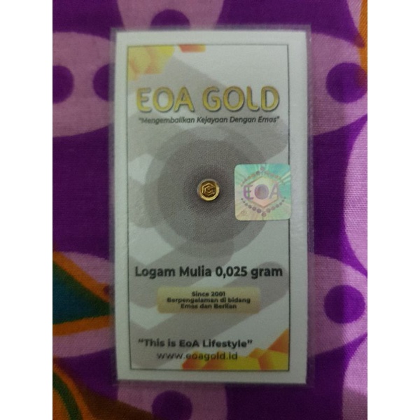 EOA Gold Ukuran 0.025 gram Logam Mulia Emas Murni Baby Gold