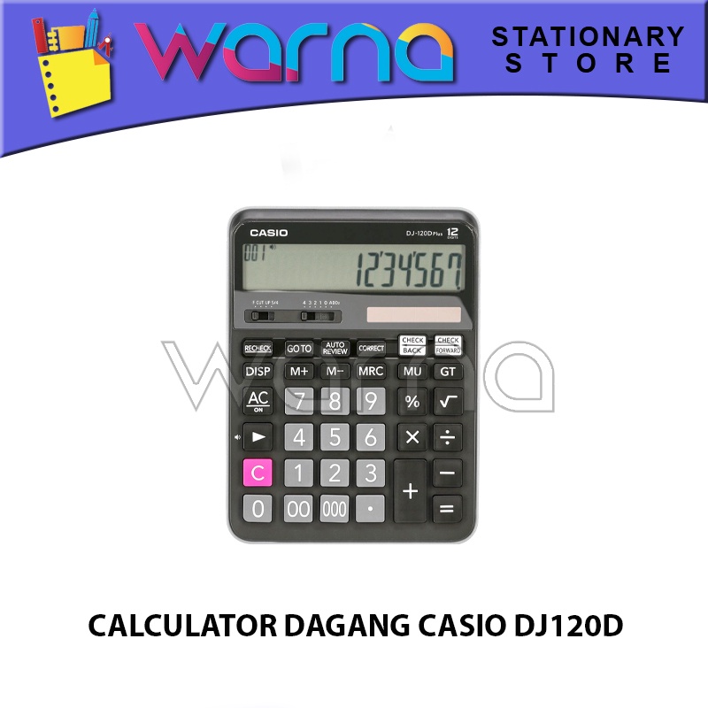 

KALKULATOR DAGANG CALCULATOR CASIO DJ120D