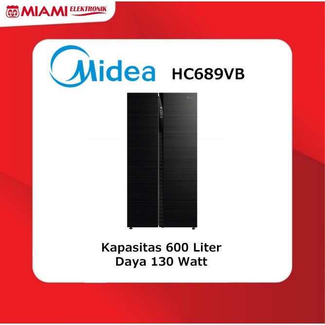 MIDEA Kulkas Side-by-Side HC689VB 600 Liter 130 Watt