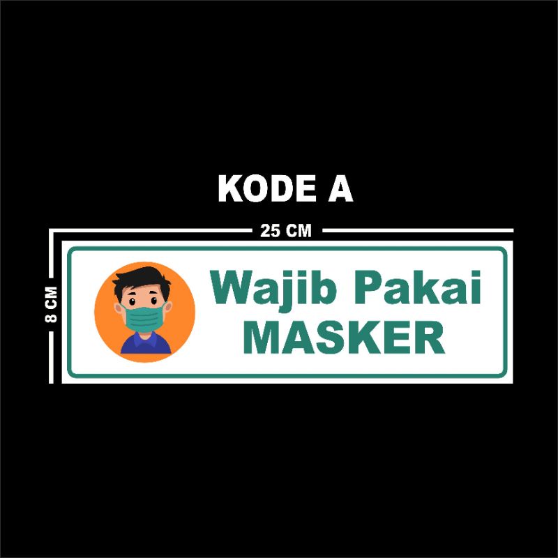 STICKER WAJIB MAKE MASKER / STIKER JAGA JARAK