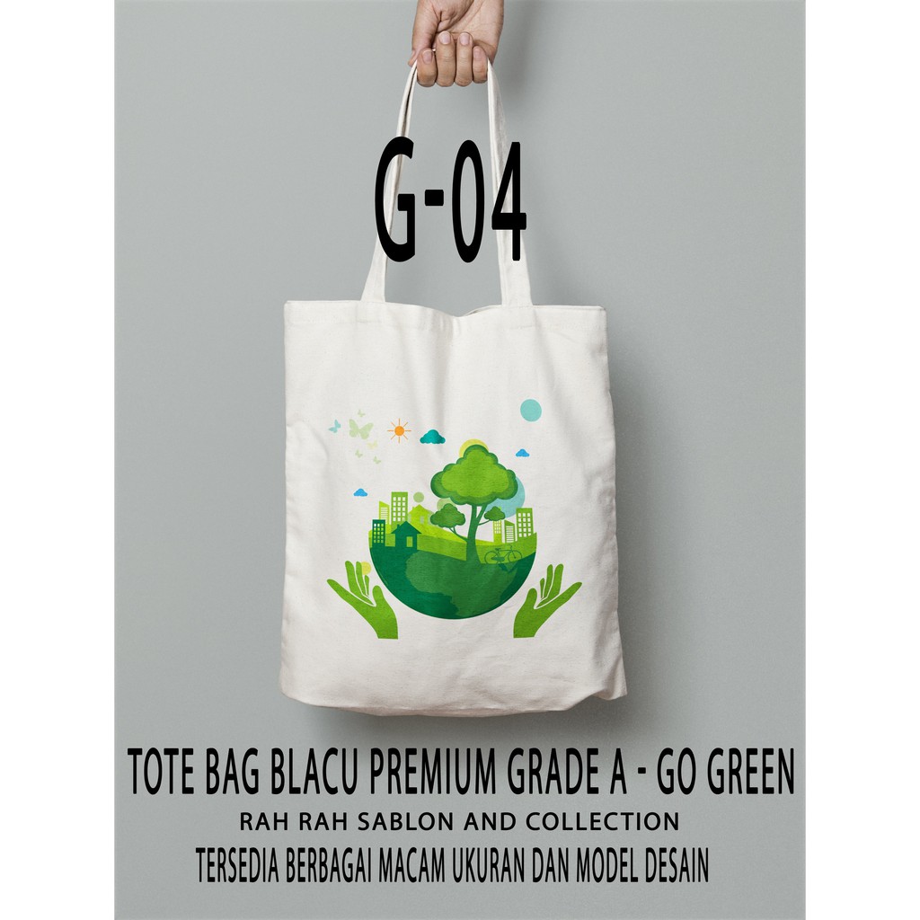 Tas Totebag Blacu Sablon Go Green