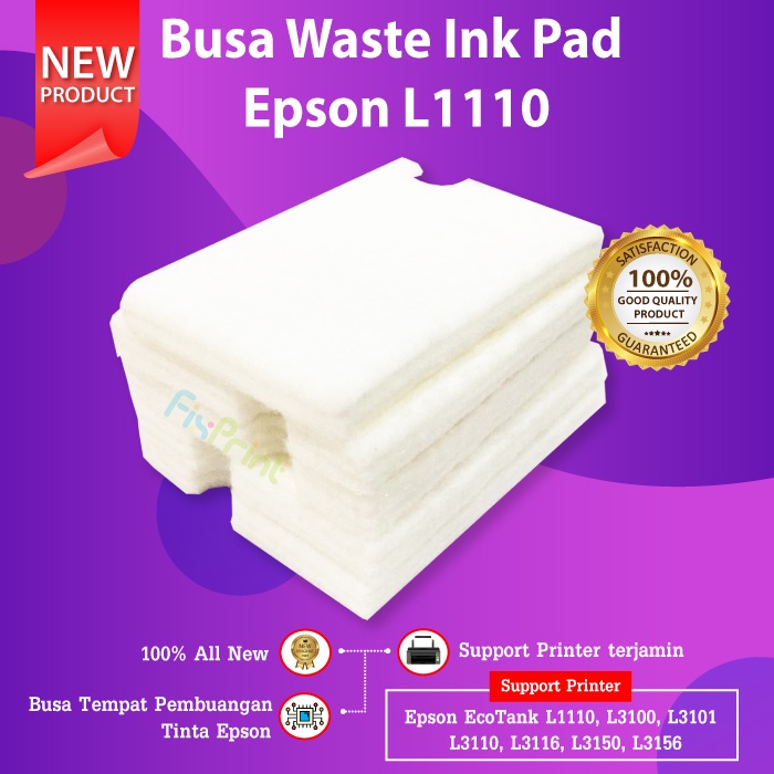 Busa Ink Pad Absorber Epson L1110 L1210 L3110 L3210 Pembuangan L1210 L3150 L3156