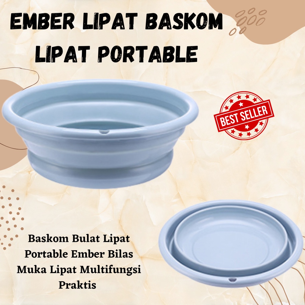 BESET SELLER!! Ember Lipat Baskom Lipat Portable Tempat / Wadah Serbaguna Multifungsi Praktis Digunakan