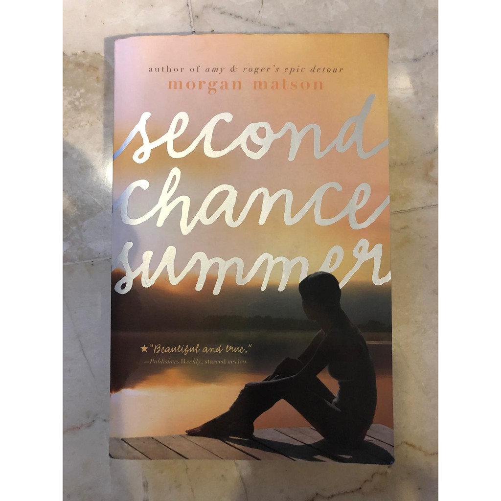 Second Chance Summer Morgan Matson