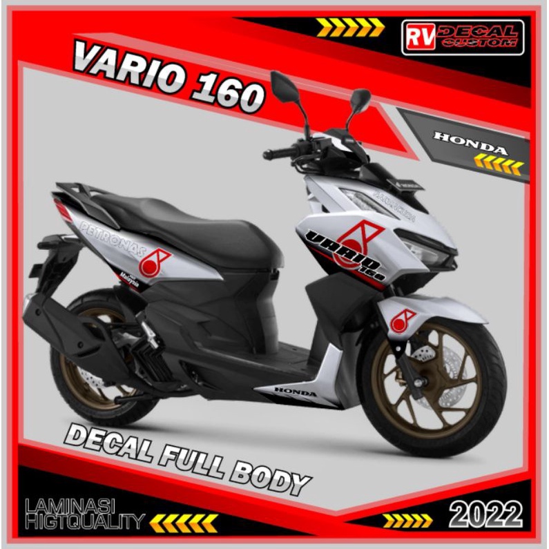 Decal Sticker full body Vario 160 new /  Decal full body Vario 160 new Petronas