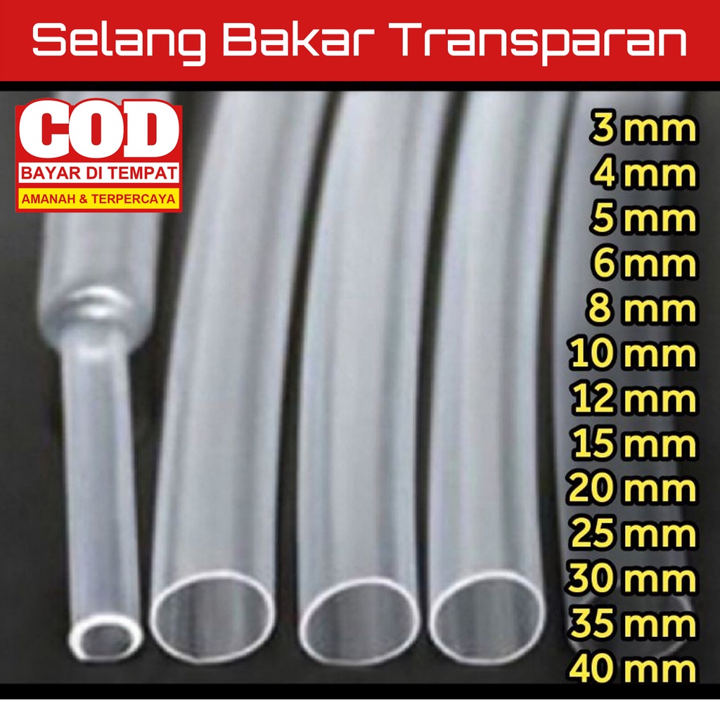 Selang Bakar Transparan 3mm 4mm 5mm 6mm 8mm Isolasi Heatshrink Ciut Bening Clear