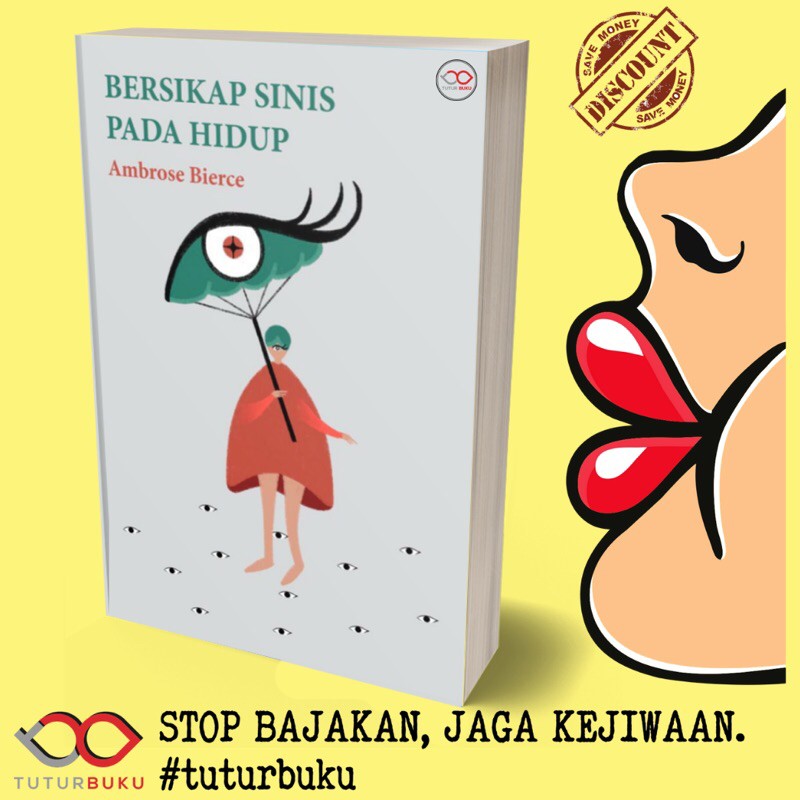 Bersikap Sinis Pada Hidup - Ambrose Bierce