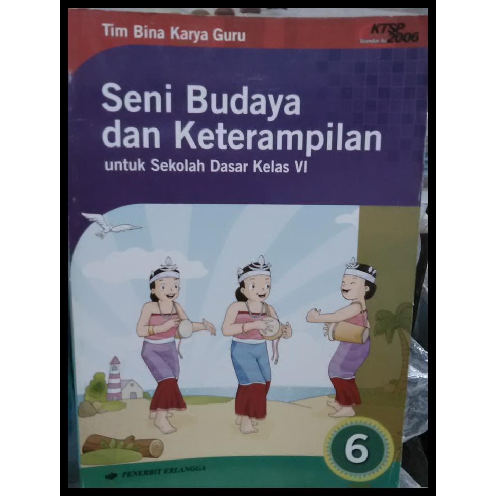 Buku Seni Budaya Dan Keterampilan Sd Kls Kelas 6 Sbk Sd Shopee Indonesia