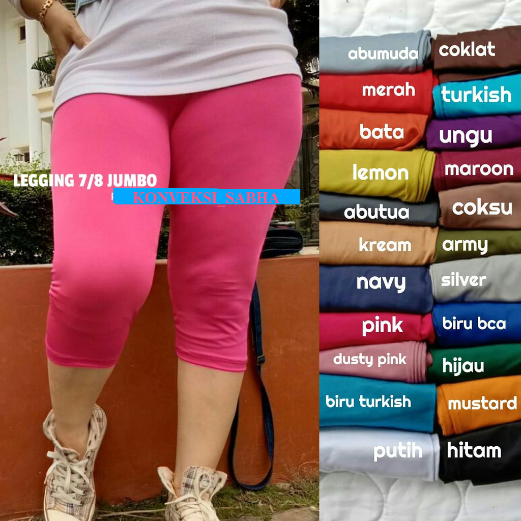 LEGGING 7/8 JUMBO LEGGING BIG SIZE LEJING PENDEK JUMBO LEJING PALING NGEHITS LEGGING POLOS WANITA