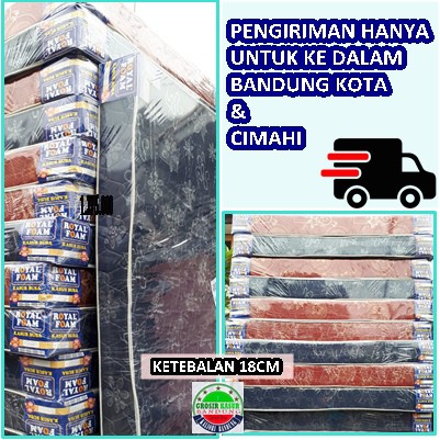 Kasur Busa Royal Foam Quilting Ukuran 90, 120, 160, 180 (KHUSUS BANDUNG KOTA & CIMAHI) Ori by Royal