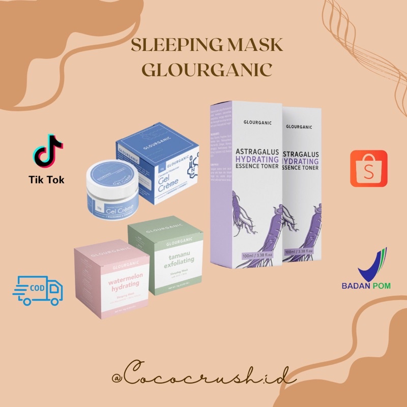 READY‼️SLEEPING MASK TAMANU WATERMELON GLOURGANIC || TONER GLOURGANIC || SLEEPING MASK HIEL BEAUTY