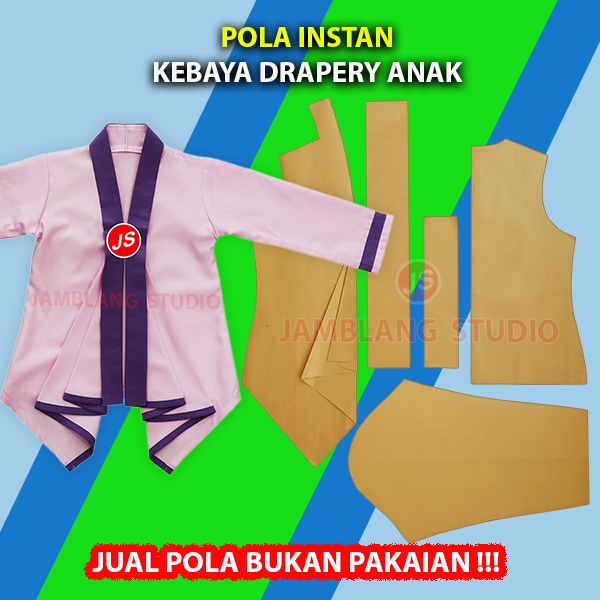 Pola Instan kebaya Drapery Anak [ Pola Baju Jamblang Studio ]