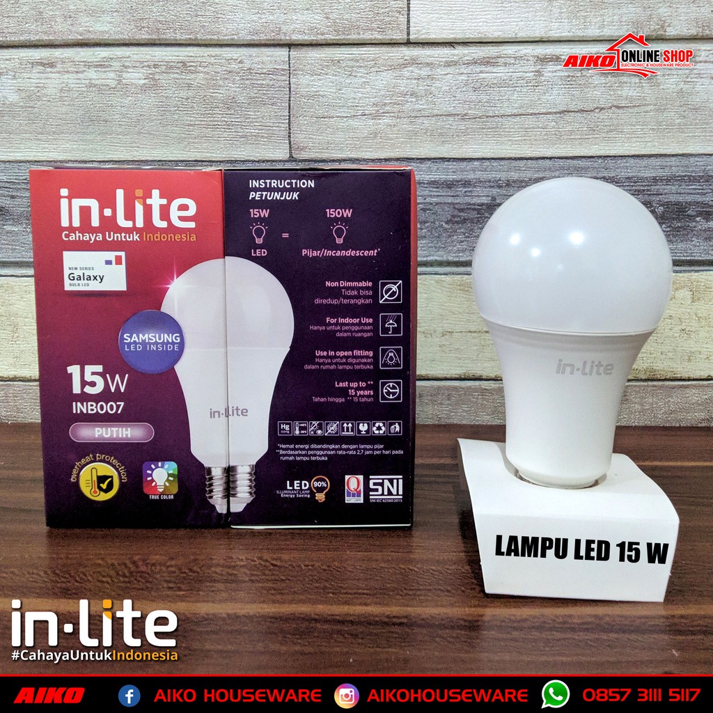 LAMPU LED INLITE 15 WATT DENGAN SAMSUNG LED INSIDE ORIGINAL