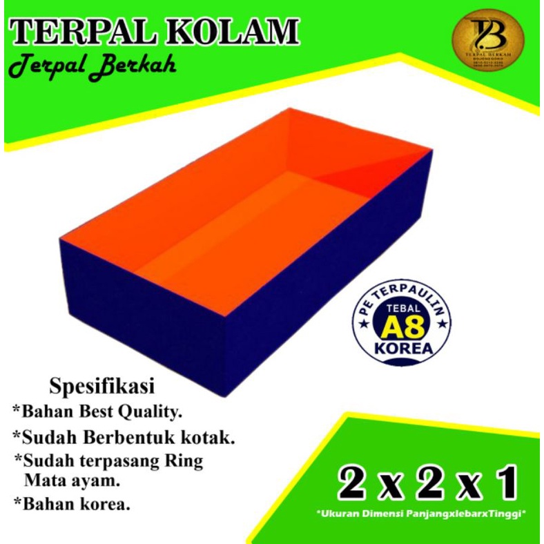 TERPAL KOLAM IKAN, TERPAL KOLAM LELE 2X2X1 A8