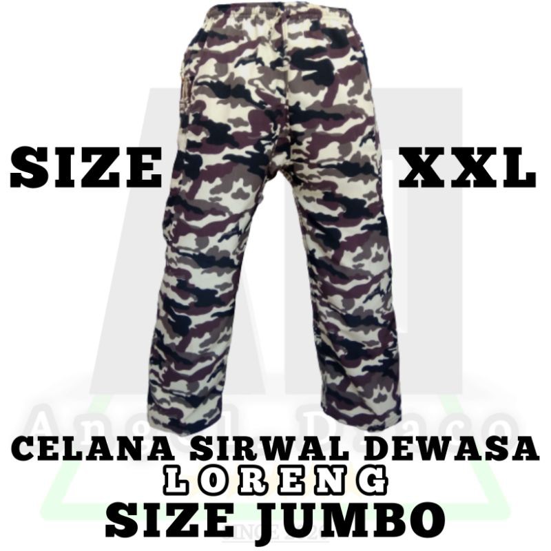 SIZE JUMBO XXL Celana Sirwal Loreng Dewasa / Celana Pangsi Sirwal Jumbo / Celana sirwal Army