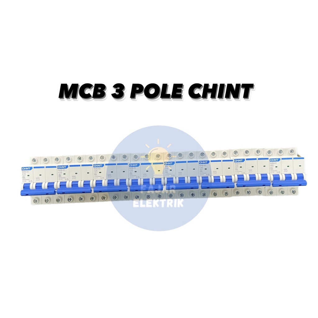 MCB 3 POLE CHINT NXB - 63 / 10A 16A 20A 25A 32A 40A 50A 63A