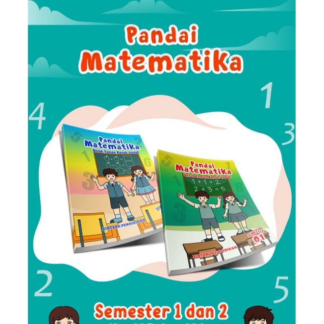 ORI satu paket buku pandai matematika untuk TK semester 1 dan 2 penerbit bintang pendidikan