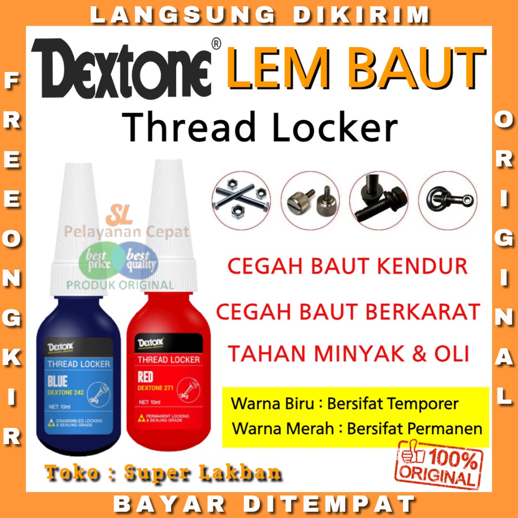 Lem Baut Dextone 271 Threadlocker 10ml Cegah Baut Kendur dan Berkarat Original