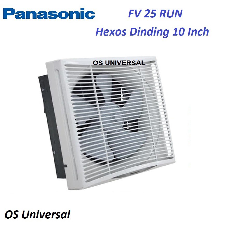 Panasonic FV 25 RUN 10 Inch - Exhaust Fan Dinding / Heksos / Hexos 10Inch FV25RUN 10&quot; Exaust Wall