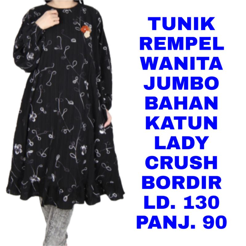 WK TUNIK REMPEL WANITA JUMBO ATASAN MUSLIM BAHAN KATUN LADY CRUSH BORDIR