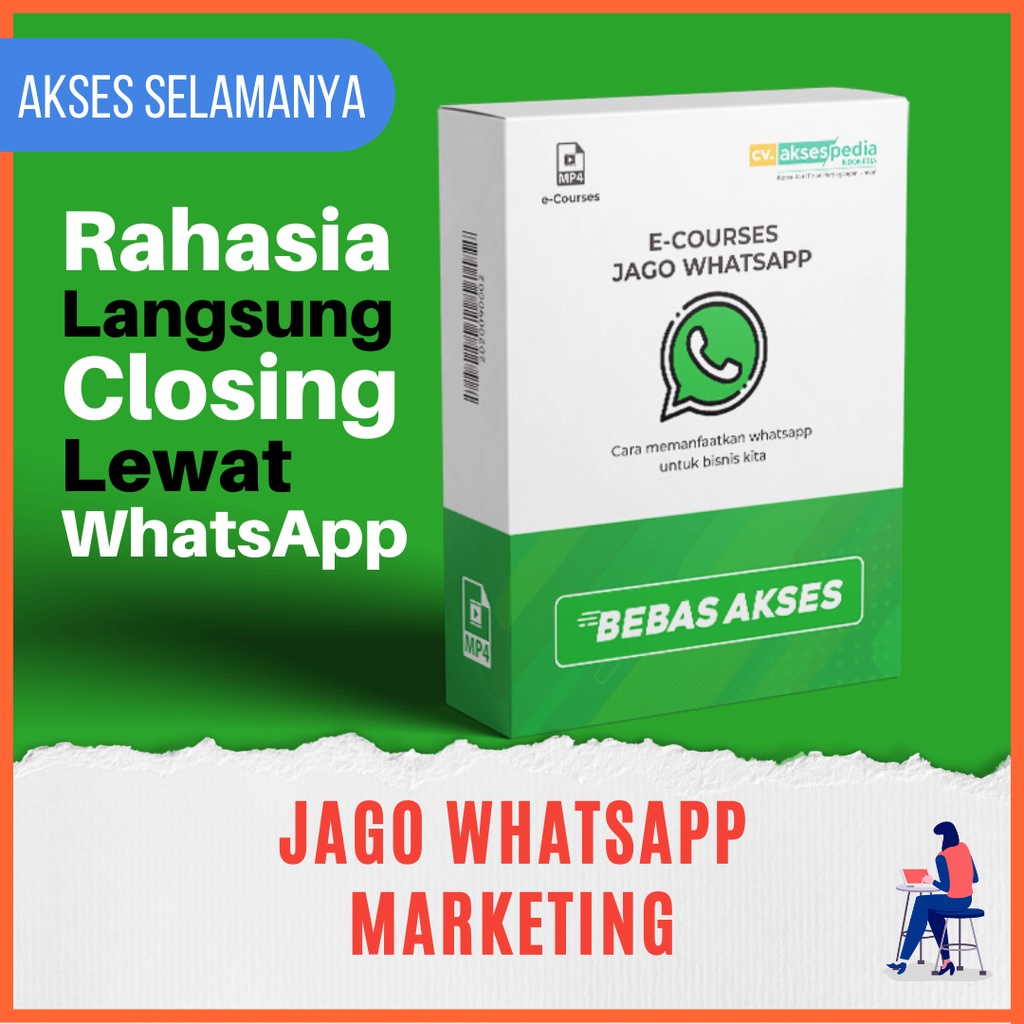E-Course WhatsApp Marketing Teknik Closing Cepat Lewat WA